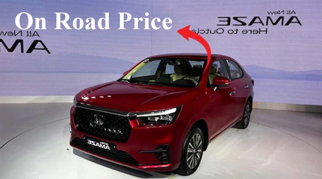 honda amaze on road price​ 2024- 2025